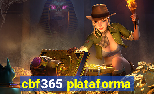 cbf365 plataforma